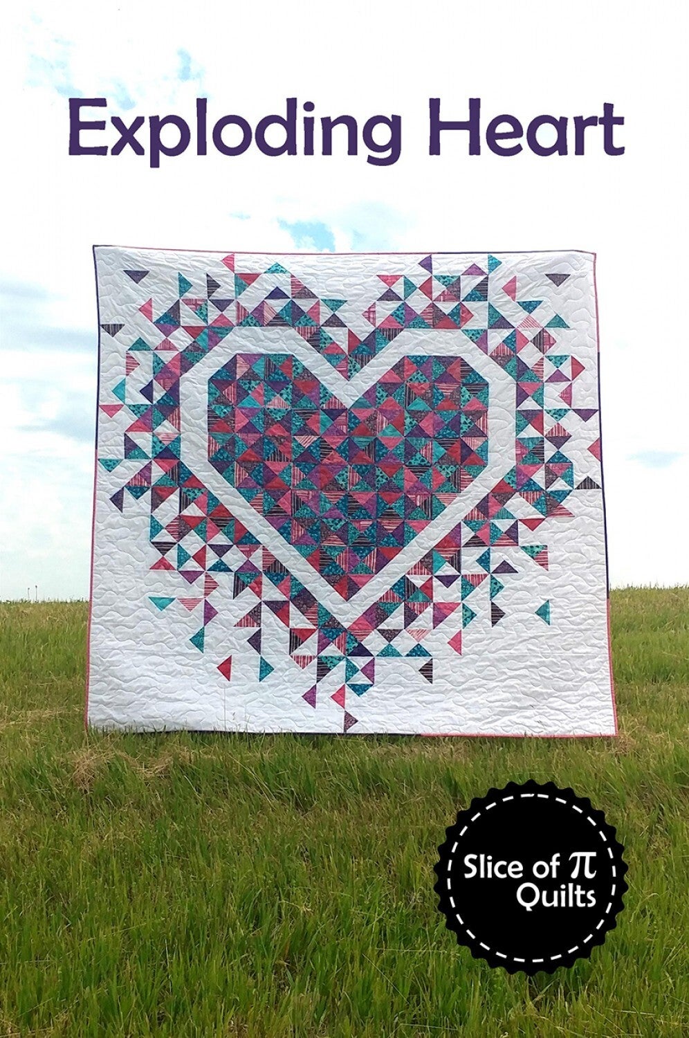 Quilt Pattern Exploding Hearts Slice of Pi Quilts | ABBI MAYS FABRIC SHOP